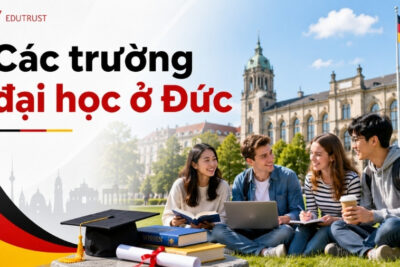 Các trường đại học ở Đức nổi tiếng, học phí và cách chọn trường phù hợp