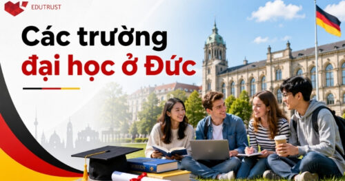 Các trường đại học ở Đức nổi tiếng, học phí và cách chọn trường phù hợp