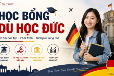 Học bổng du học Đức: Điều kiện, chi phí và cơ hội học miễn phí